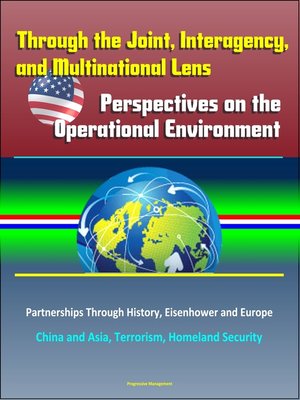 cover image of Through the Joint, Interagency, and Multinational Lens